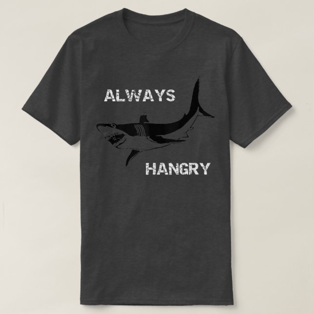T-shirt Toujours affamé Funny Débardeur de requin affamé (Design devant)