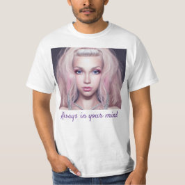 T-shirt Toujours dans votre esprit