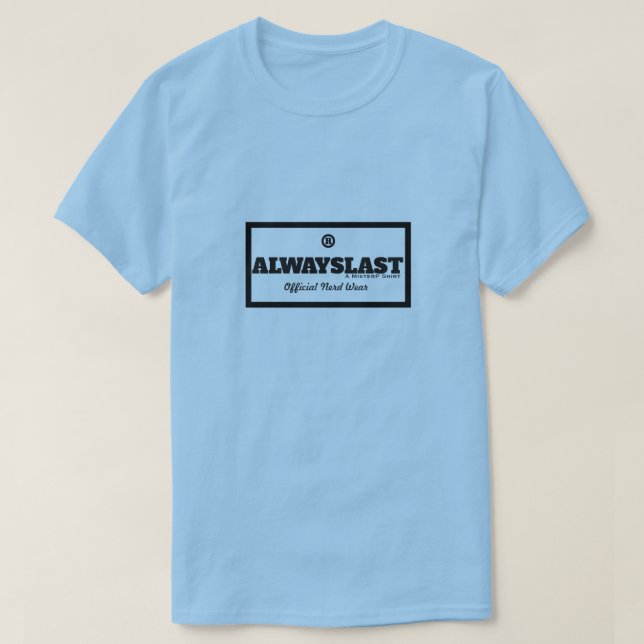 T-shirt TOUJOURS DERNIER - Une chemise MisterP (Design devant)