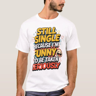 T-shirt Toujours dire à tout le monde que je suis un T-shi