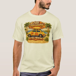 T-shirt Toujours en fleurs, toujours en mouvement.