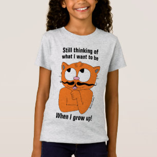 T-Shirt Toujours en train de penser à ce que je veux être