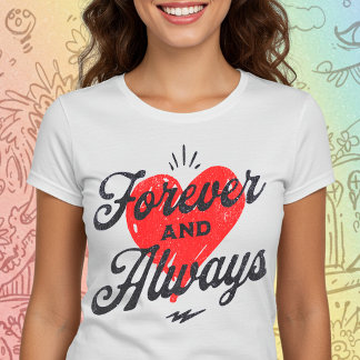 T-shirt Toujours et toujours