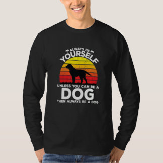 T-shirt Toujours être vous-même à moins que vous ne puissi