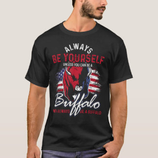 T-shirt Toujours être vous-même à moins que vous ne puissi