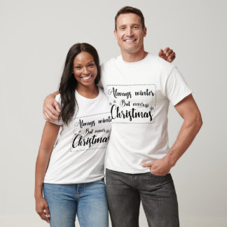 T-shirt Toujours hiver mais jamais Noël.
