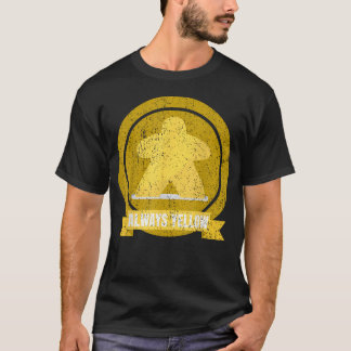 T-shirt Toujours Jaune Pion Jeu de Société Drôle Pour