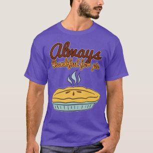 T-shirt Toujours Merci Pour Pie Original