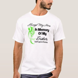 T-shirt Toujours mon héros dans la soeur de mémoire -