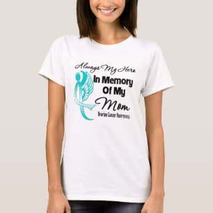 T-shirt Toujours mon héros en mémoire maman - Cancer de 