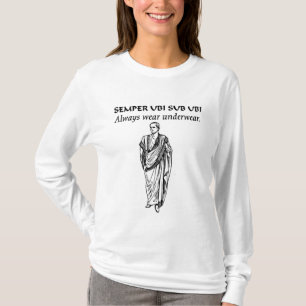 T-shirt Toujours porter des sous-vêtements (Roman Toga) (