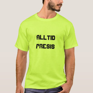 T-shirt toujours précis, toujours précis en norvégien