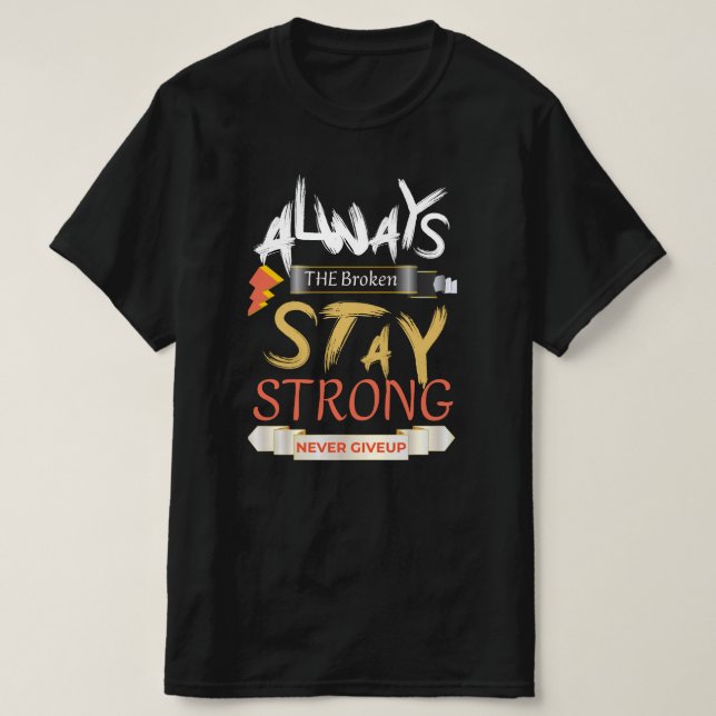T-shirt toujours rester (Design devant)