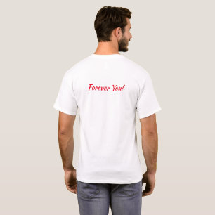 T-shirt Toujours rester avec vous pour toujours