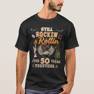 T-shirt Toujours Rockin Et Rollin Après 50 Ans Ensemble An