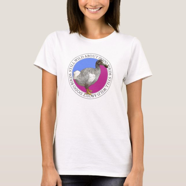 T-shirt Toujours sauvage à propos des oiseaux de Dodo (Devant)