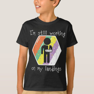 T-shirt Toujours Travailler Sur Mes Débarquements Drôle Bl