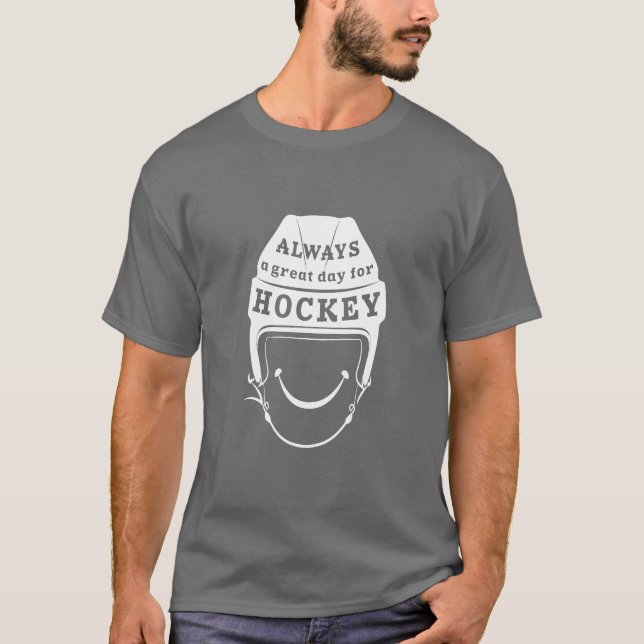 T-shirt Toujours un grand jour pour le hockey (Devant)