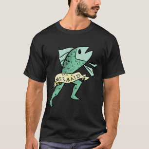 T-shirt Toujours une sirène