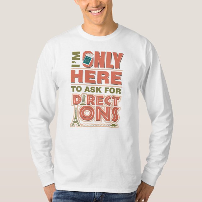 T-shirt Tourist Only ici pour demander des indications Nou (Devant)