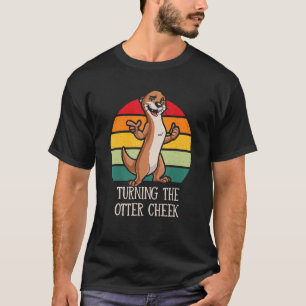 T-shirt Tourner la Cheek Otter Drôle Citations de la Bible