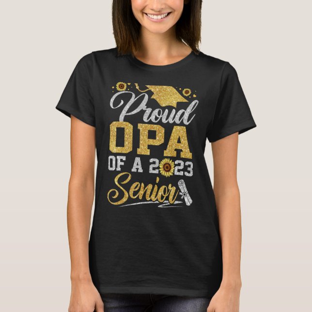 T-shirt Tournesol 2023 Fière Opa D'Un Diplôme Supérieur De (Devant)