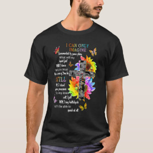 T-shirt Tournesol Jésus Croix Papillon Je Peux Imaginer Ch