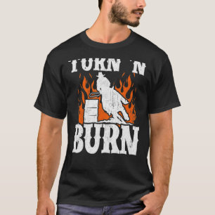 T-shirt Tournez Et Brûler Barrel Racer Cool Horse Ride Rac