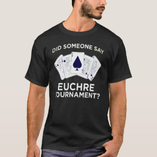 T-shirt Tournoi de jeu de la carte Euchre