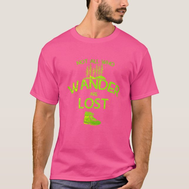 T-shirt Tous ceux qui errent ne sont pas perdus (Devant)