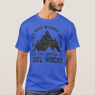 T-shirt Tous Ceux Qui Se Promènent Ne Sont Pas Perdus Cert