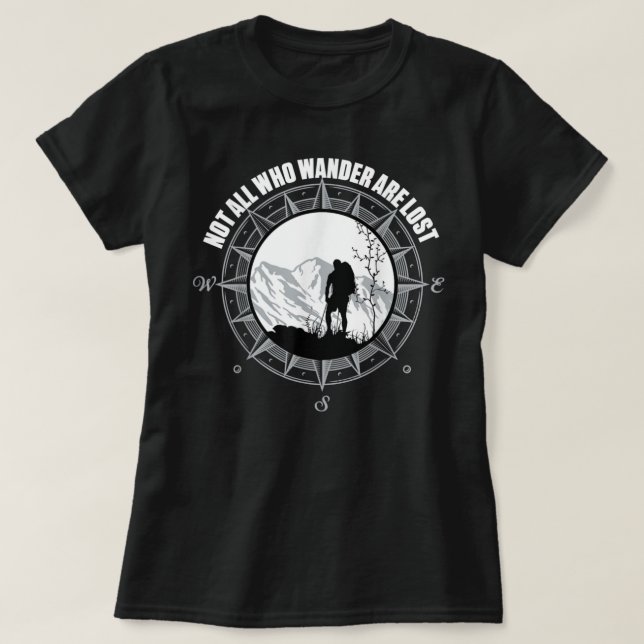 T-shirt Tous Ceux Qui Se Promènent Ne Sont Pas Perdus Rand (Design devant)