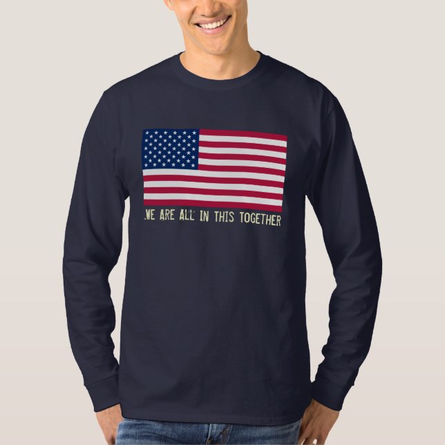 T-shirt Tous dans cette longue douille T de drapeau (Devant)
