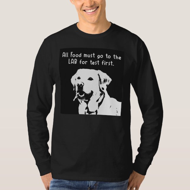 T-shirt Tous Les Aliments Doivent Aller Au Laboratoire Pou (Devant)