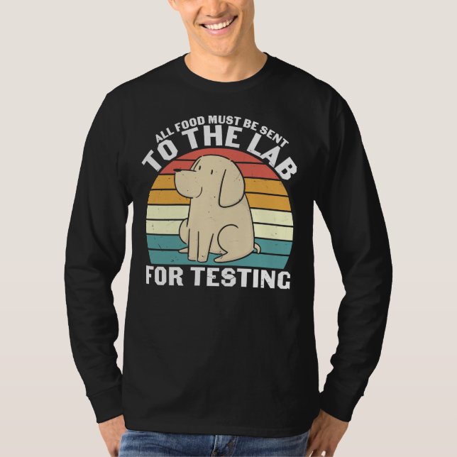 T-shirt Tous Les Aliments Doivent Être Envoyés Au Laborato (Devant)