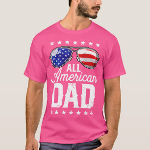 T-shirt Tous les Américains Papa 4 juillet T Fête des père