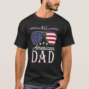 T-shirt Tous les Américains Papa Bonne Fête des pères 4 ju
