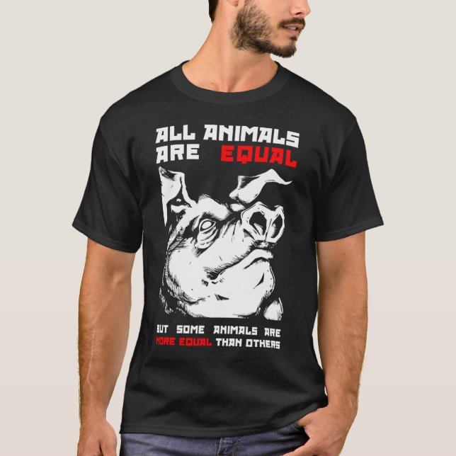 T-shirt Tous les animaux sont égaux (Devant)