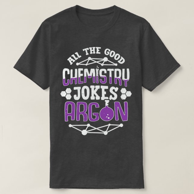 T-shirt Tous Les Bons Plaisanteries Chimiste Argon Cadeau (Design devant)