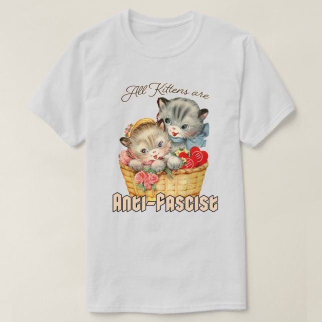 T-shirt Tous les chatons sont anti-fascistes (Design devant)