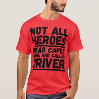 T-shirt Tous Les Héros Ne Portent Pas De Captures Certains