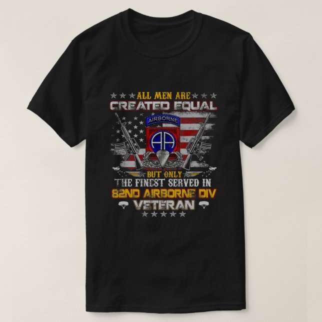 T-shirt Tous les hommes sont créés égaux 82e division aéro (Design devant)