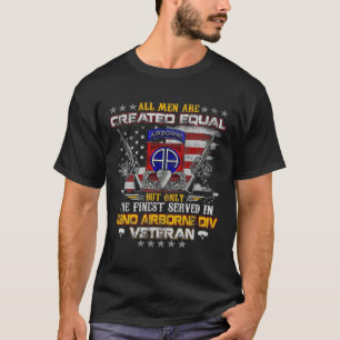 T-shirt Tous les hommes sont créés égaux 82e division aéro