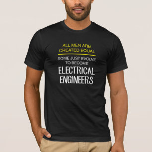 T-shirt Tous les hommes sont égal créé : ingénieurs