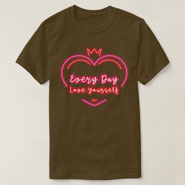 T-shirt Tous les jours aimez-vous Édition Coeur (Design devant)