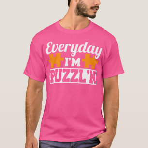 T-shirt Tous les jours JE Suis Intrigué N Puzzle Funny Puz