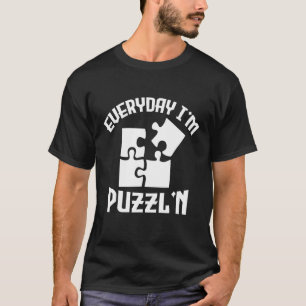 T-shirt Tous les jours, je suis Puzzl'n Jigsaw Puzzle Maît