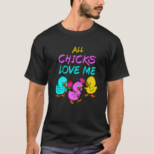 T-shirt Tous les poussins m'aiment Chick Magnet Bébé Poule