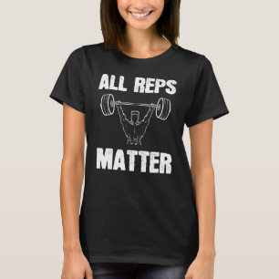T-shirt Tous les Reps matière Fitness Fanatique