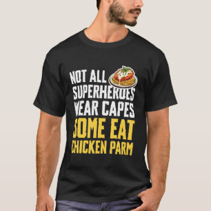 T-shirt Tous les super-héros ne portent pas de capes Certa